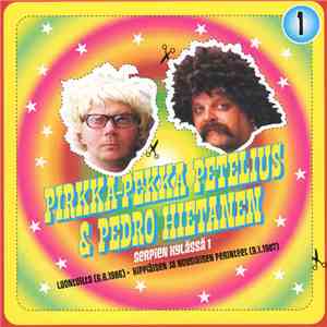 Pirkka-Pekka Petelius & Pedro Hietanen - Serpien Kylässä 1 FLAC