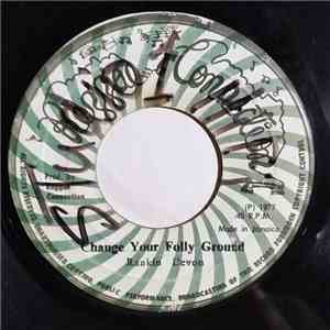 Rankin Devon - Change Your Folly Ground FLAC
