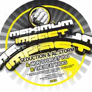 Seduction & Al Storm - Won't Forget You / The Beat Kicks FLAC