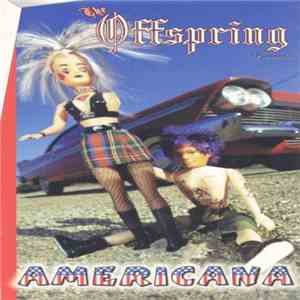 The Offspring - Americana FLAC