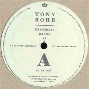 Tony Rohr - Kreuzberg Krunk EP FLAC