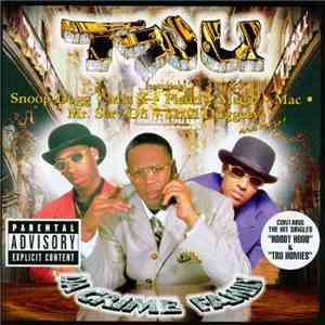 Tru - Da Crime Family FLAC