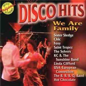 Various - Disco Hits: We Are Family FLAC