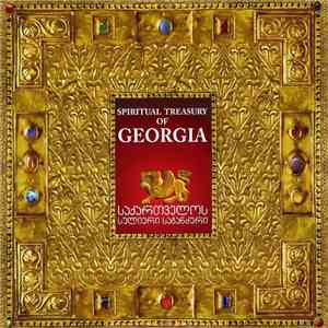 Various - Spiritual Treasury Of Georgia FLAC