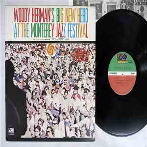 Woody Herman's Big New Herd - At The Monterey Jazz Festival FLAC