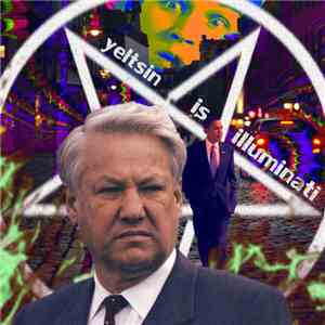 Yeltsin Is Illuminati - Yeltsin Is Illuminati FLAC