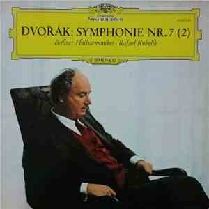 Antonín Dvořák, Rafael Kubelik - Symphonie Nr.7  FLAC