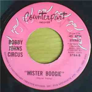 Bobby Johns Circus - Mister Boogie FLAC