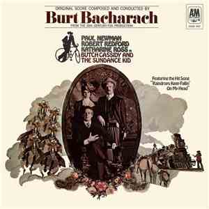 Burt Bacharach - Butch Cassidy And The Sundance Kid (Original Movie Soundtrack) FLAC