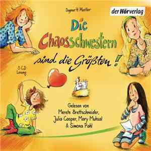 Dagmar H. Mueller - Die Chaosschwestern Sind Die Größten! FLAC
