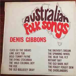 Denis Gibbons - Australian Folk Songs FLAC