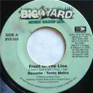 Devonte / Tonto Metro - Front Of The Line FLAC