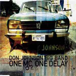 Don Johnson Big Band - One MC, One Delay FLAC