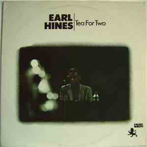 Earl Hines - Tea For Two FLAC