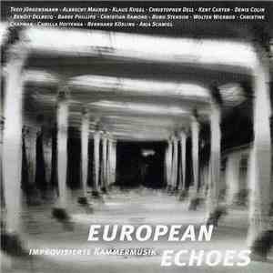 European Echoes - Improvisierte Kammermusik FLAC