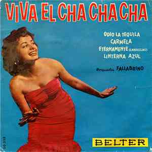 Gianni Fallabrino y Su Orquestra - Viva El Cha Cha Cha FLAC