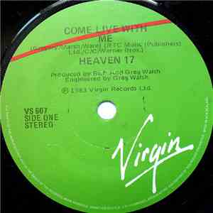 Heaven 17 - Come Live With Me FLAC