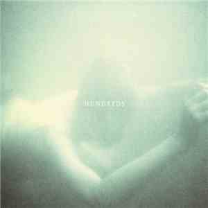 Hundreds  - Hundreds FLAC