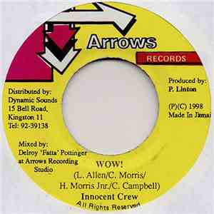 Innocent Crew / Arrows All Star - Wow! / Belch FLAC