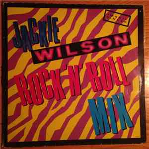 Jackie Wilson - Rock'N'Roll Mix FLAC