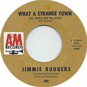 Jimmie Rodgers - What A Strange Town (The People Had No Faces) FLAC