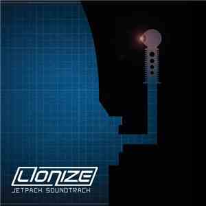 Lionize - Jetpack Soundtrack FLAC