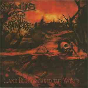 Manias / Sale Sangre - ...and Blood Soaked The World FLAC