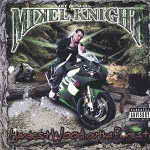 Mikel Knight - Hardest Wood Outha Forest FLAC