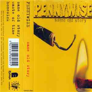 Pennywise - Same Old Story FLAC