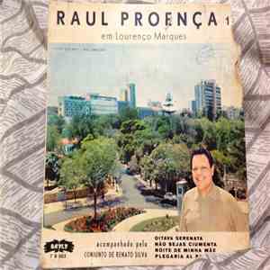 Raul Proença, Conjunto de Renato Silva - Raul Proença Em Lourenço Marques FLAC