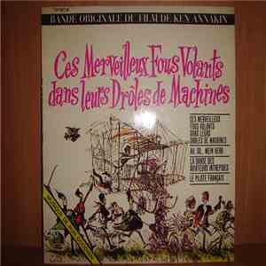 Ron Goodwin - Ces Merveilleux Fous Volants Dans Leurs Drôles De Machines FLAC