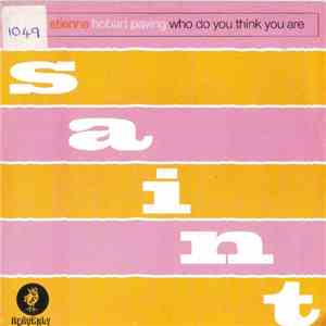 Saint Etienne - Hobart Paving / Who Do You Think You Are FLAC