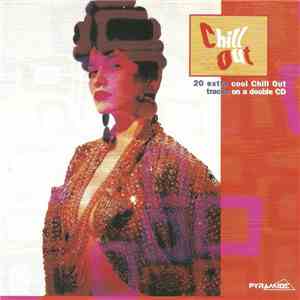 Various - Chill Out FLAC