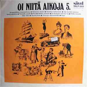 Various - Oi Niitä Aikoja 5. FLAC