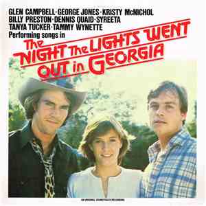 Various - The Night The Lights Went Out In Georgia: An Original Soundtrack Recording FLAC