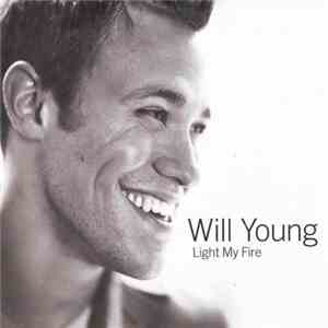 Will Young - Light My Fire FLAC