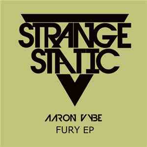 Aaron Vybe  - Fury EP FLAC