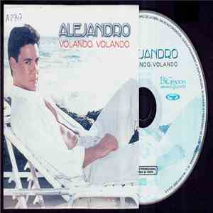 Alejandro - Volando, Volando FLAC