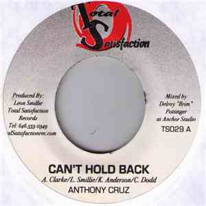 Anthony Cruz / Unknown Artist - Can't Hold Back / Count On Me FLAC