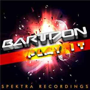 Bartdon - Play It FLAC