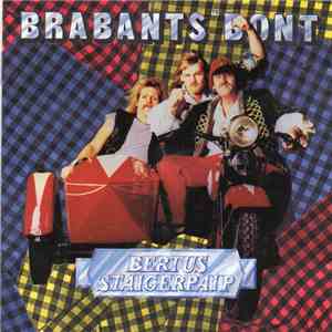 Bertus Staigerpaip - Brabants Bont FLAC