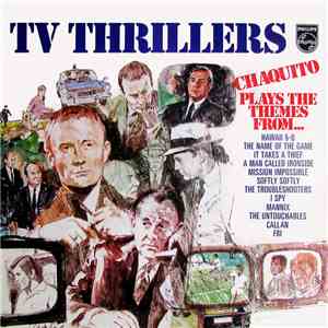 Chaquito - Chaquito Plays The Themes From TV Thrillers FLAC