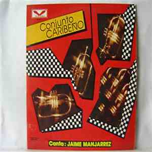 Conjunto Caribeño - Conjunto Caribeño: Canta Jaime Manjarrez FLAC