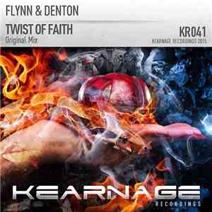 Flynn & Denton - Twist Of Faith FLAC