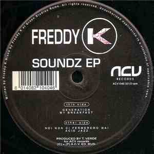 Freddy K - Soundz EP FLAC