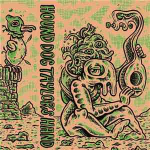 Hound Dog Taylor's Hand - Live At The Comet FLAC