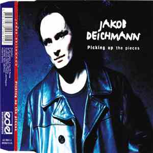 Jakob Deichmann - Picking Up The Pieces FLAC