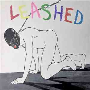 Leashed - Leashed FLAC
