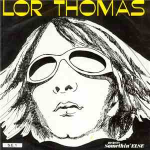 Lor Thomas - Quand On Ferme Les Yeux FLAC