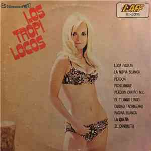 Los Tropi Locos - Los Tropi Locos FLAC